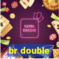 br double